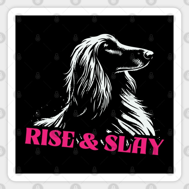 Rise & Slay Magnet by Trendsdk